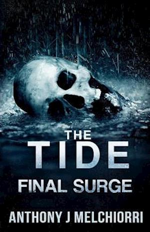 The Tide: Final Surge