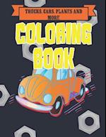 Trucks, Cars, Planes, and More Coloring Book