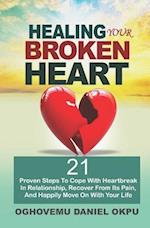 Healing Your Broken Heart