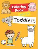 Coloring Books for Toddlers: Animals Coloring Book Kids Activity Book | Children Activity Books for Kids Ages 2-4, 4-8 