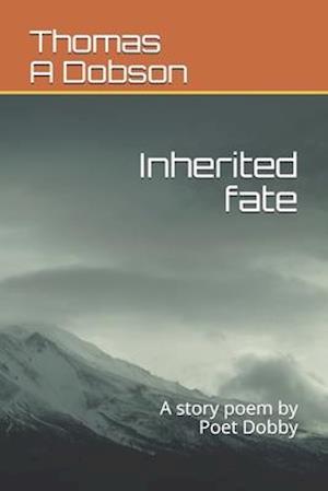 Inherited fate