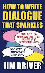 How To Write Dialogue That Sparkles