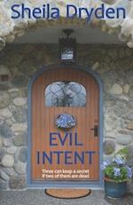 Evil Intent