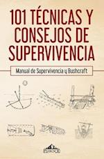 101 técnicas y consejos de supervivencia