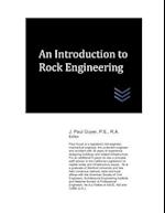 An Introduction to Rock Engineering