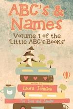ABC's & Names