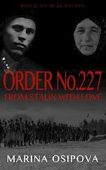 Order No.227. From Stalin With Love