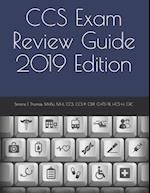 CCS Exam Review Guide 2019 Edition