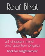 24 chapters mind and quantum physics: book for enlightenment 