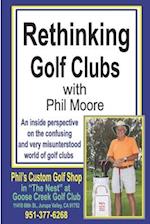 Rethinking Golf Clubs