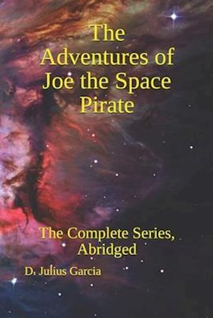 The Adventures of Joe the Space Pirate