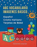 ABC Vocabulario Imagenes Basico Español Criollo Haitiano Tarjetas de Bebé