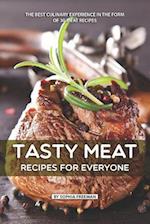 Tasty Meat Recipes for Everyone