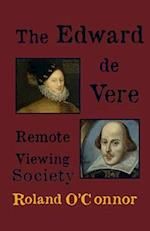 The Edward de Vere Remote Viewing Society