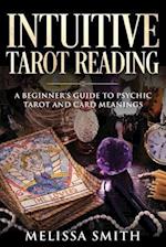 Intuitive Tarot Reading