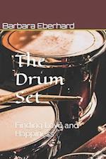 The Drum Set: Finding Love and Happiness 