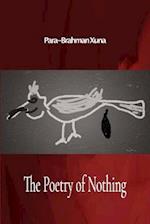 The Poetry of Nothing