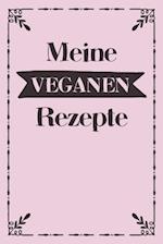 Meine veganen Rezepte