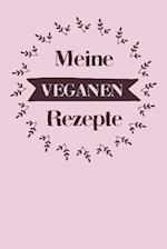 Meine veganen Rezepte