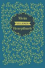 Mein veganes Rezeptbuch