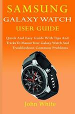 Samsung Galaxy Watch User Guide