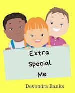 Extra Special Me