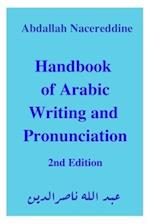 Handbook of Arabic Writing and Pronunciation