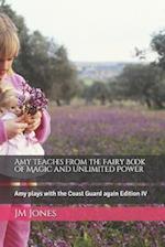 Amy teaches from the Fairy Book of Magic and Unlimited Power