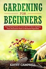 Gardening for Beginners