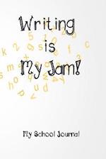 Writing is My Jam!