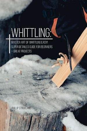 Whittling