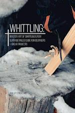 Whittling