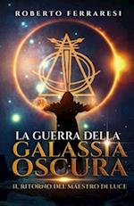 La Guerra della Galassia Oscura