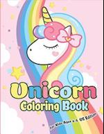 Unicorn Coloring Book for Kids Ages 4-8 US Edition: Magical Unicorn Coloring Books for Girls, Fun and Beautiful Coloring Pages Birthday Gifts for Kids
