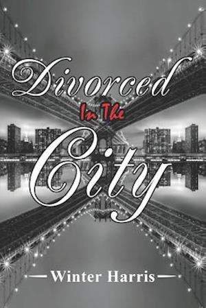 Divorced in the City