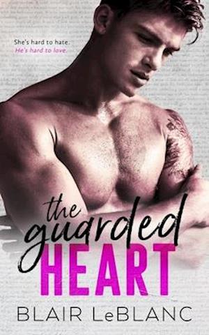 The Guarded Heart