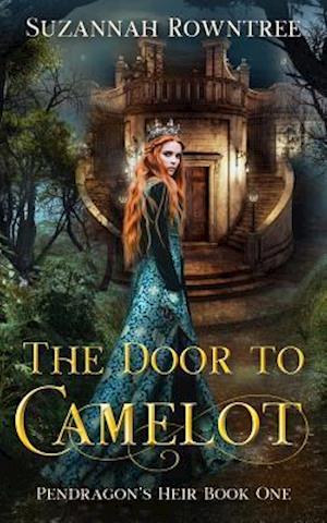 The Door to Camelot