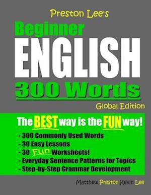 Preston Lee's Beginner English 300 Words Global Edition