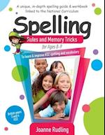 Spelling Rules and Memory Tricks for Ages 8-9: To learn & improve KS2 spelling and vocabulary 