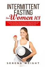 Intermittent Fasting For Women 101