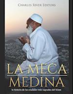 La Meca y Medina