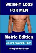 Weight Loss for Men - Metric Edition