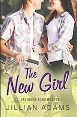 The New Girl: A Young Adult Sweet Romance 