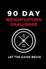 90 Day Weightlifting Challenge
