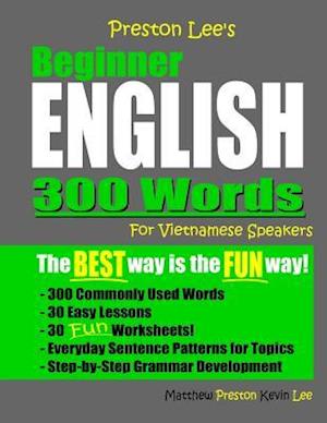 Preston Lee's Beginner English 300 Words For Vietnamese Speakers