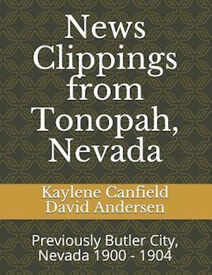 News Clippings from Tonopah, Nevada