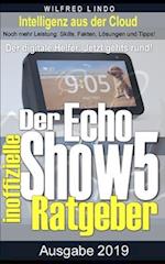 Echo Show 5 - der inoffizielle Ratgeber