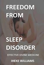 Freedom from Sleep Disorder