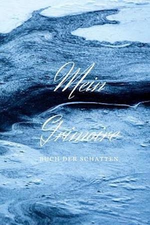 Mein Grimoire BUCH DER SCHATTEN