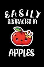Easily Distracted By Apples
